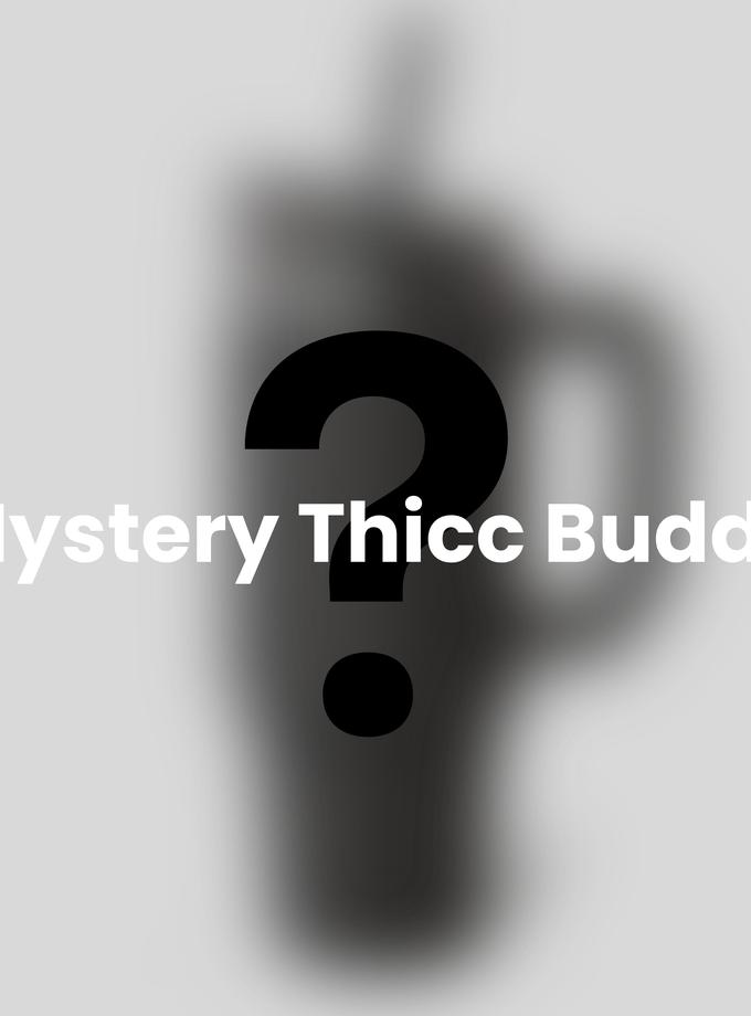 Mystery Thicc Buddy On Sale